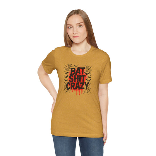 Bat Shit Crazy Shirt - Funny Halloween Graphic Tee, Spooky Humor T-Shirt