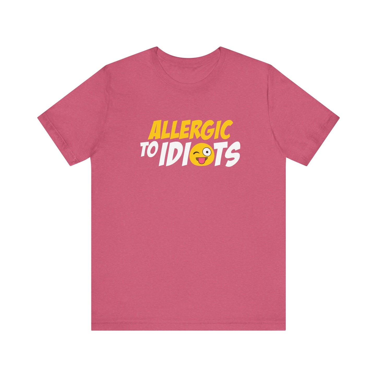 Allergic to Idiots T-Shirt - Funny Sarcastic Graphic Tee