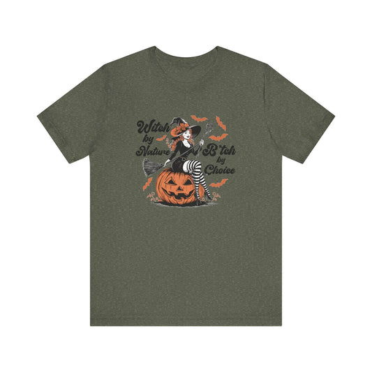 Witch by Nature B*tch by Choice Halloween T-Shirt Funny Gift - Goateez Style