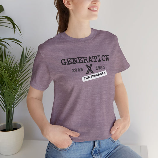 Generation X 1965-1980 The Feral Era T-Shirt - Nostalgic Retro Design - Goateez Style