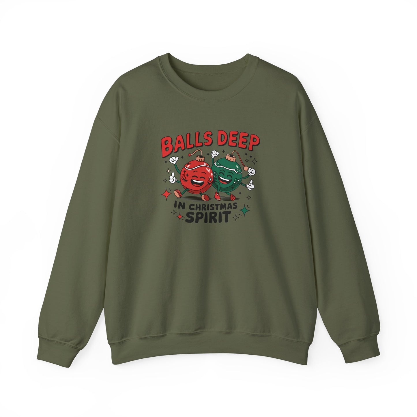 Balls Deep in Christmas Spirit Sweatshirt Funny