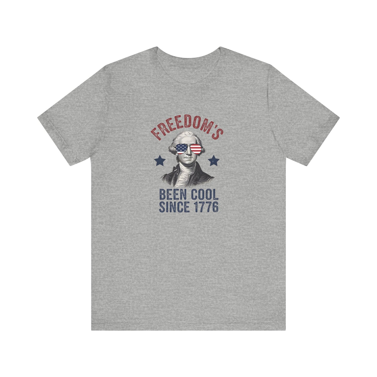 Freedom's Been Cool Since 1776 Shirt - Funny Patriotic 4th of July Tee - Goateez Style