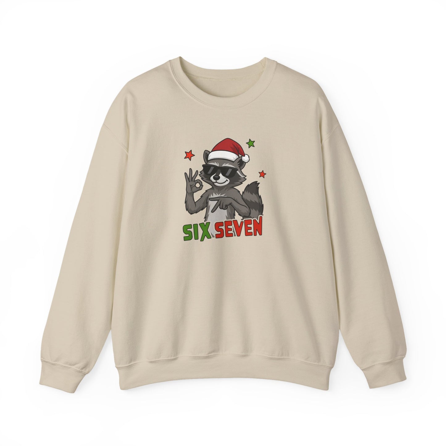 Raccoon Six Seven Sweatshirt - Funny Xmas Meme Tee