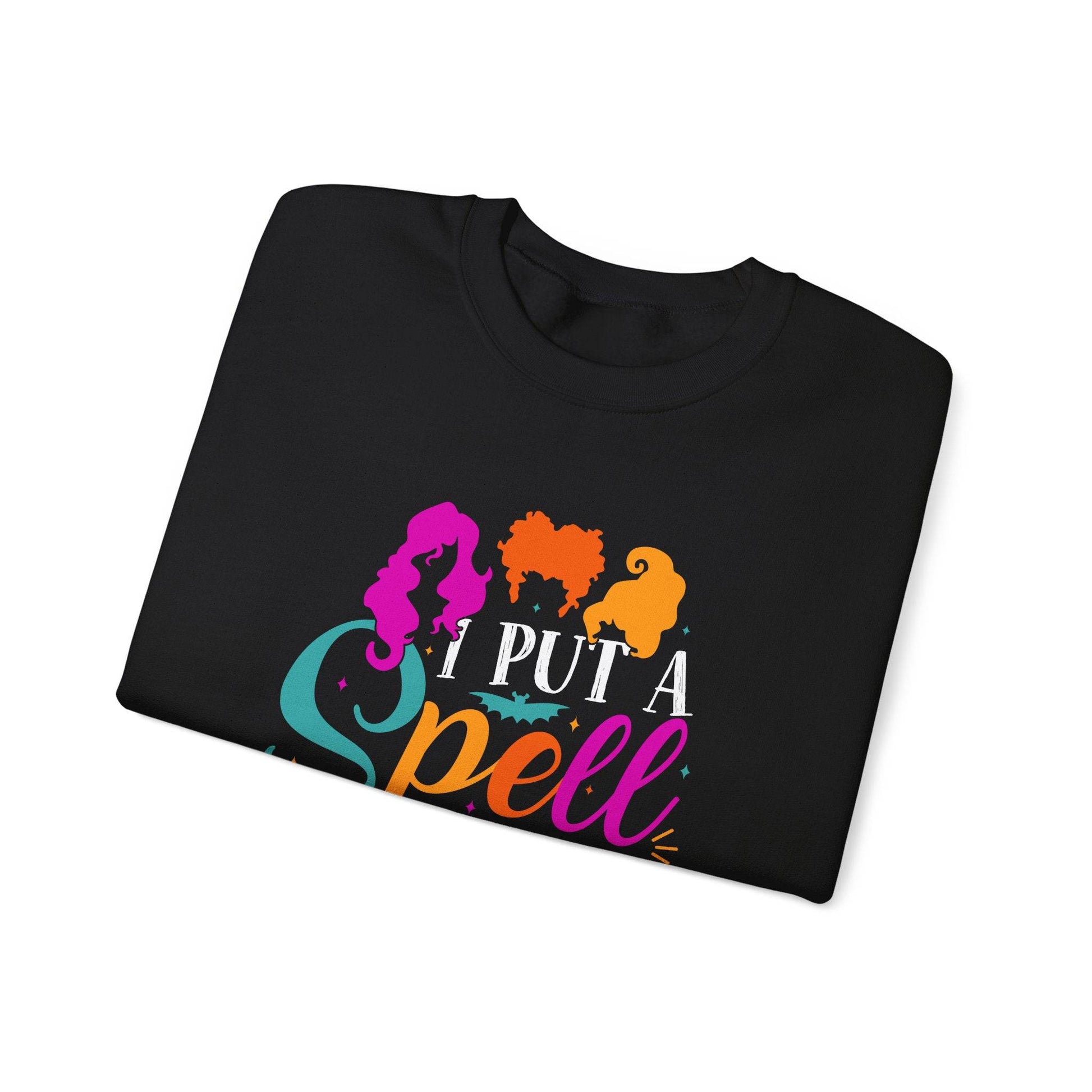 I Put a Spell on You Sweatshirt - Sanderson Sisters Inspired Design - Goateez Style