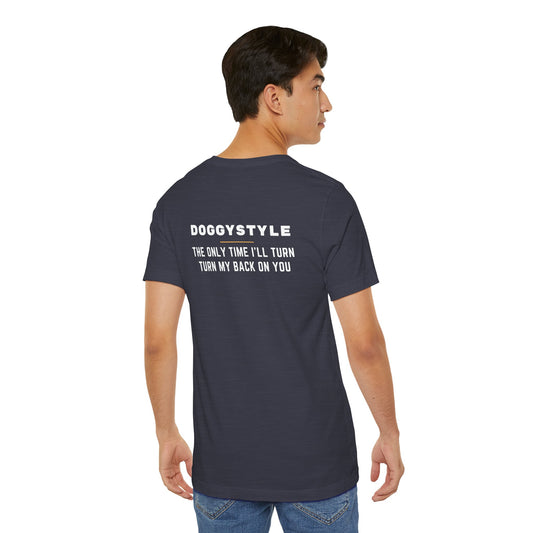 Doggy Style Shirt - Funny Adult Humor Back Print Tee, Naughty Innuendo T-Shirt, Cheeky Graphic Joke Shirt for Parties - Goateez Style