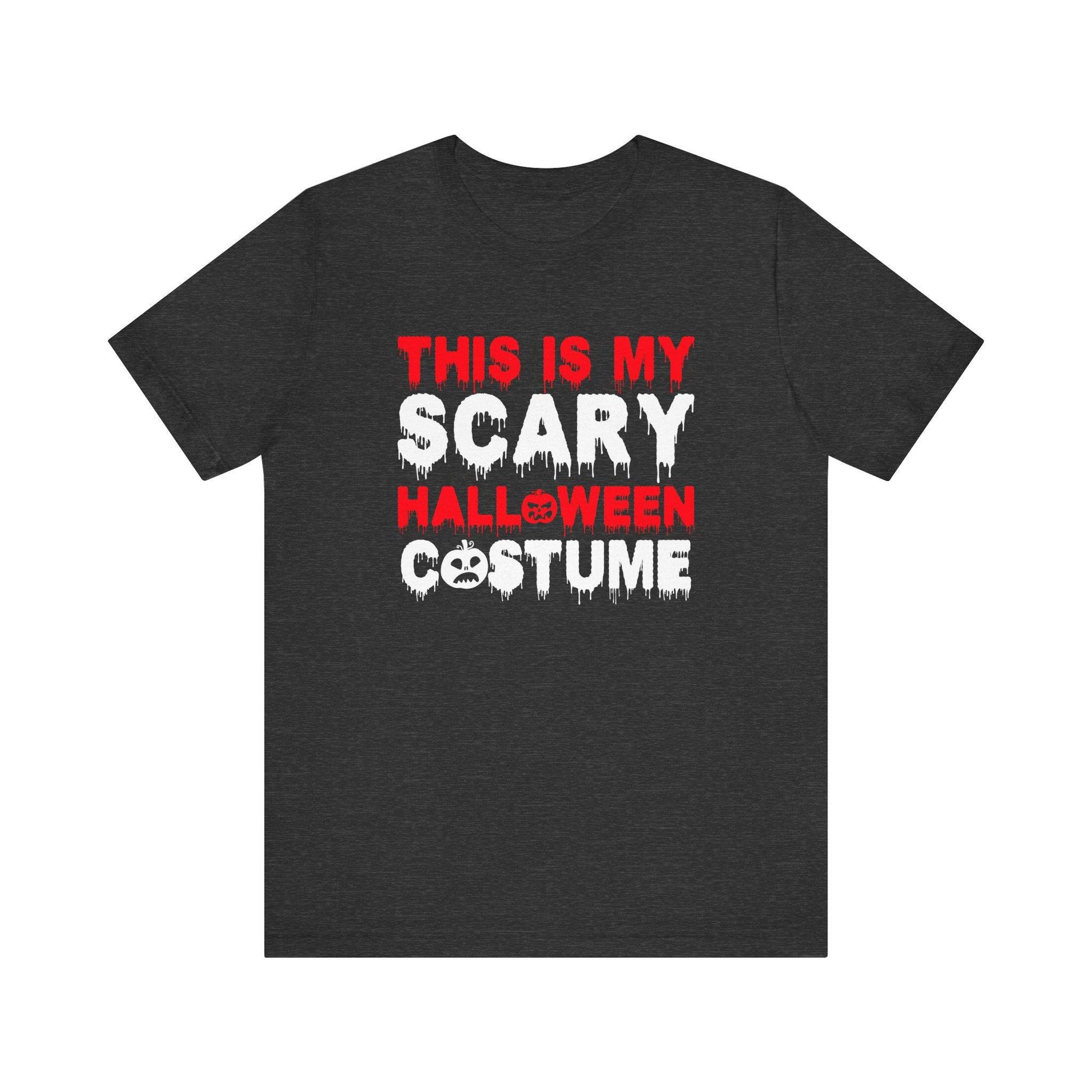 This Is My Scary Halloween Costume T-Shirt - Funny Last-Minute Costume Design - Goateez Style