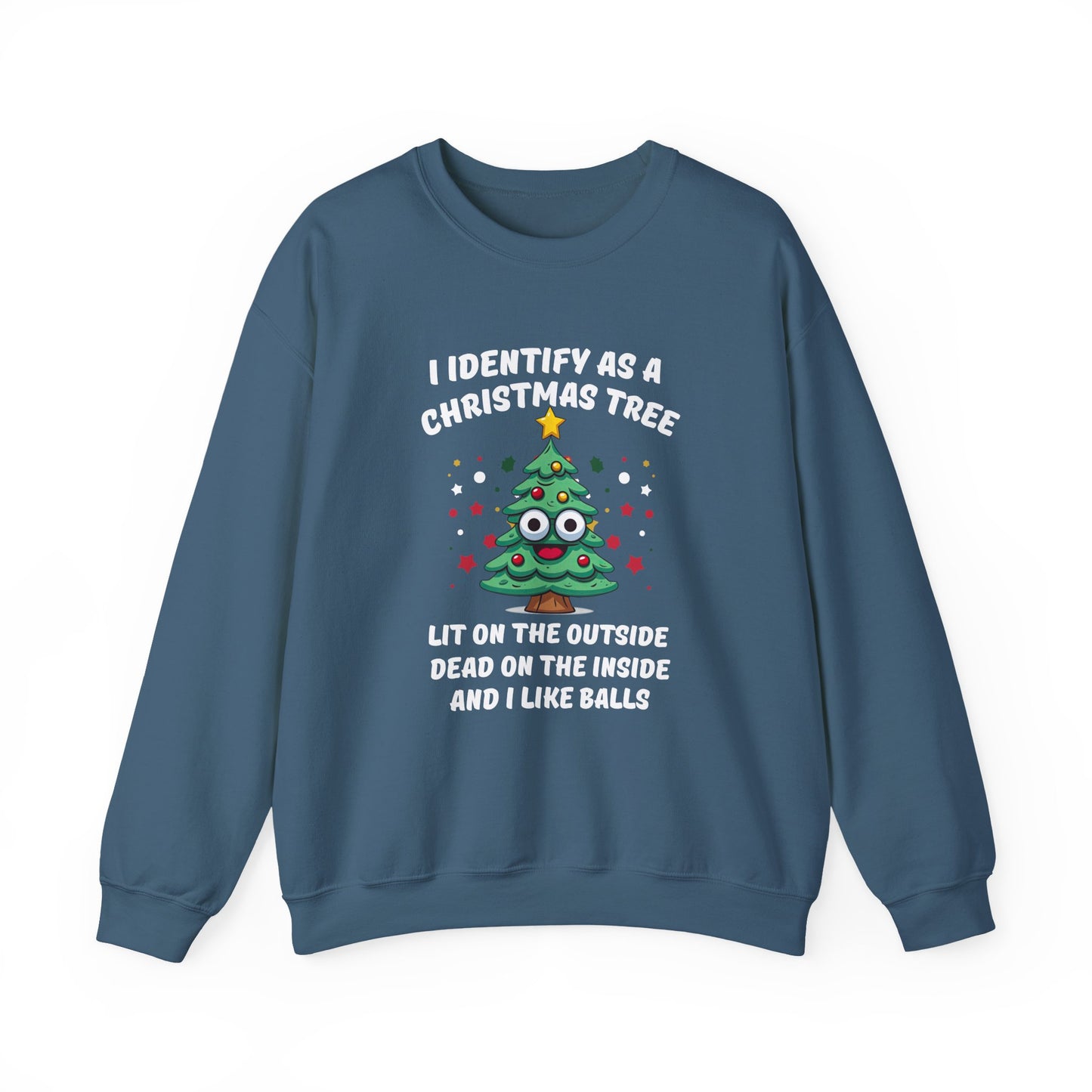 Identify as a Christmas Tree Sweatshirt Adult Holiday Humor