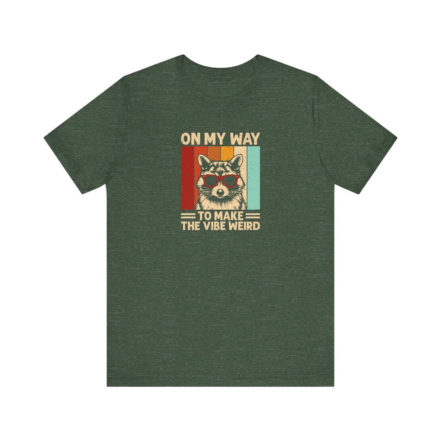 On My Way To Make The Vibe Weird Shirt - Funny Retro Raccoon Tee