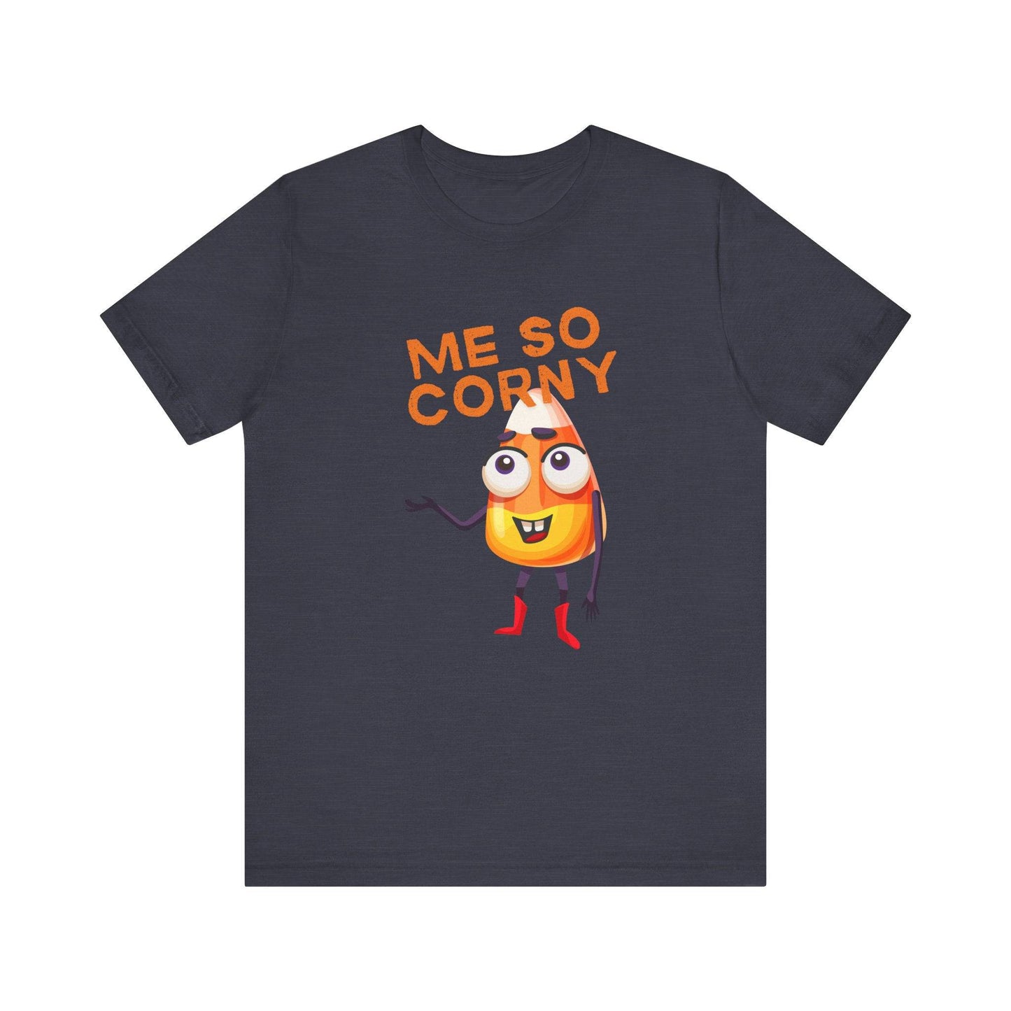 Me So Corny Funny Adult Humor T-Shirt - Sexy Candy Corn Innuendo Tee - Goateez Style