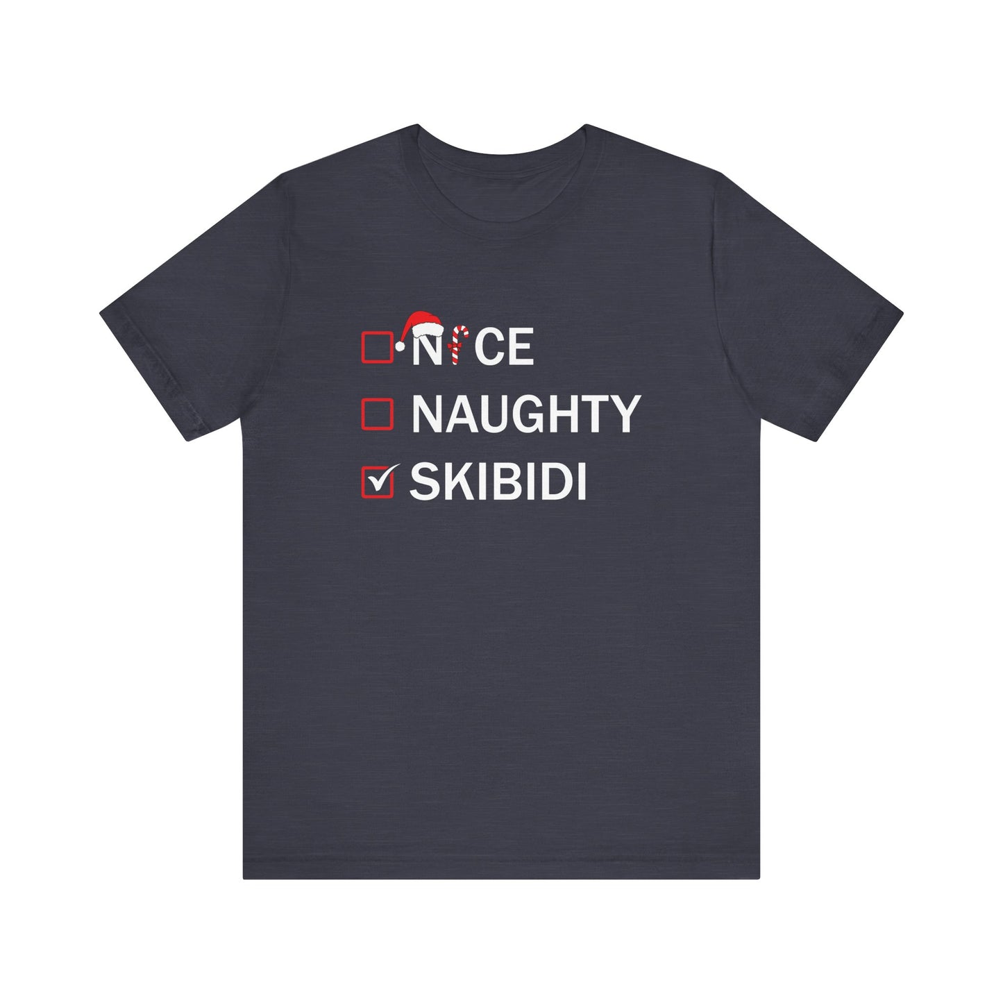 Nice Naughty Skibidi Checklist T-Shirt - Funny Meme Christmas Tee - Goateez Style