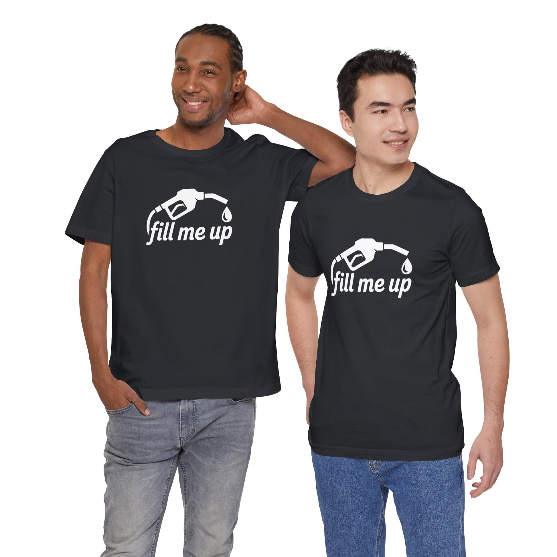 Fill Me Up Shirt - Funny LGBTQ Innuendo Tee - Goateez Style