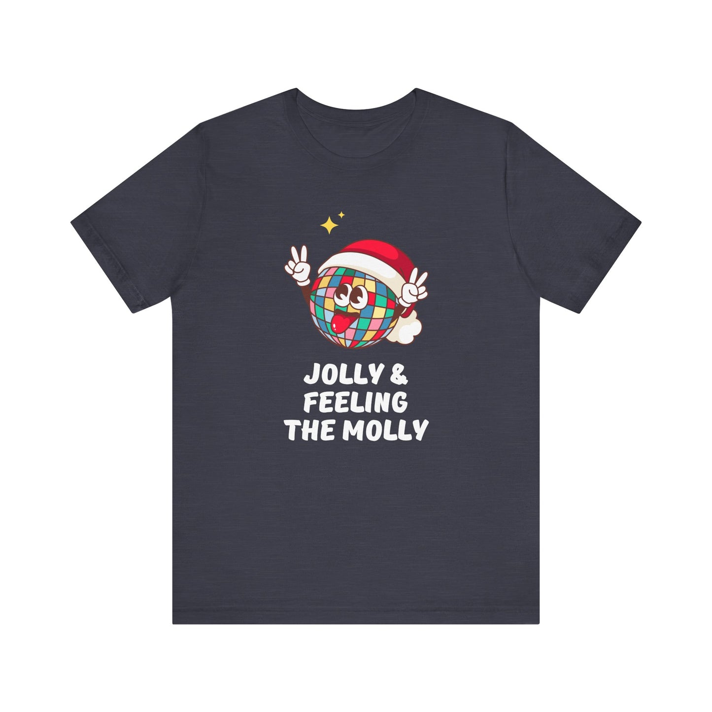 Jolly & Feeling the Molly Disco Shirt - Funny Rave Party Tee - Goateez Style