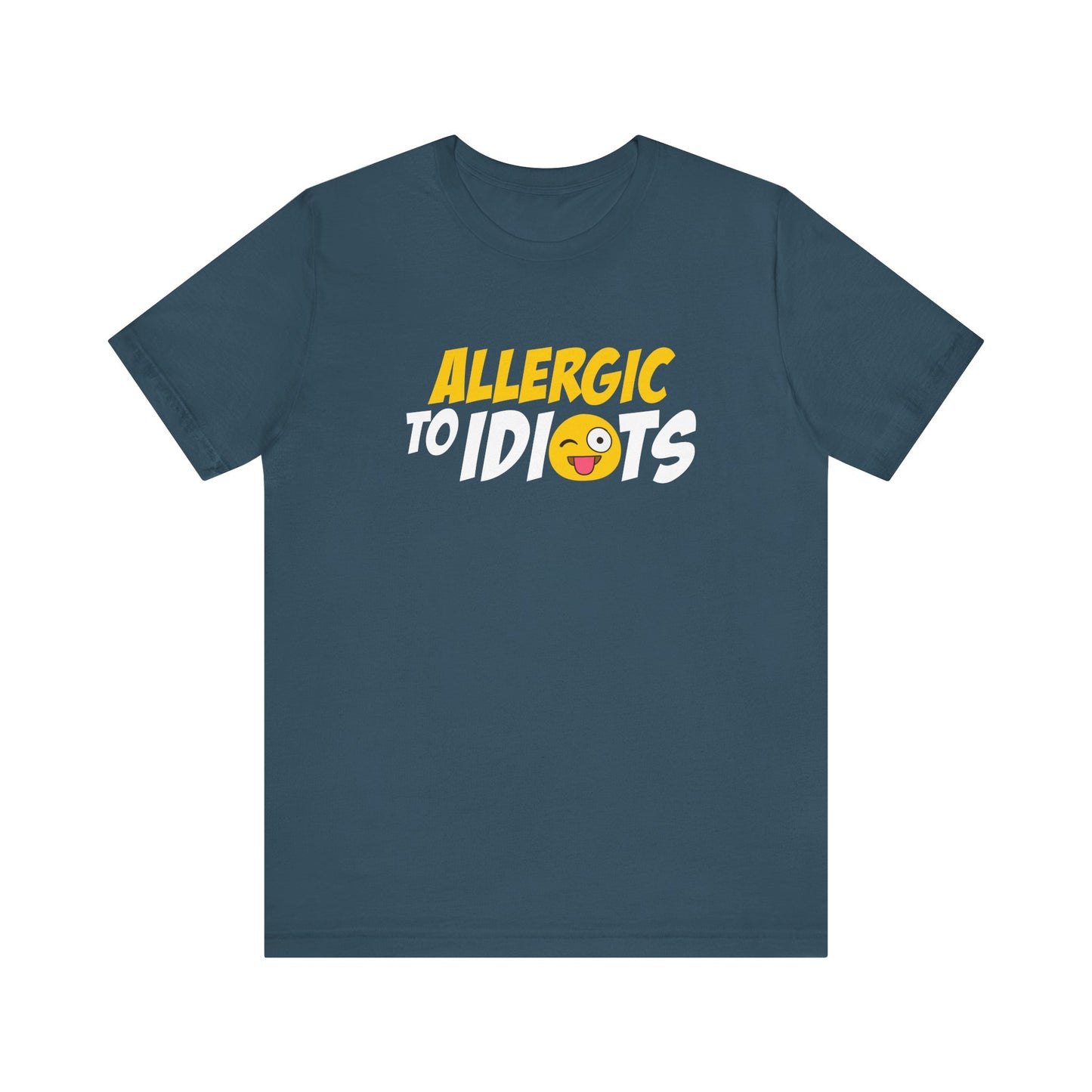 Allergic to Idiots T-Shirt - Funny Sarcastic Graphic Tee