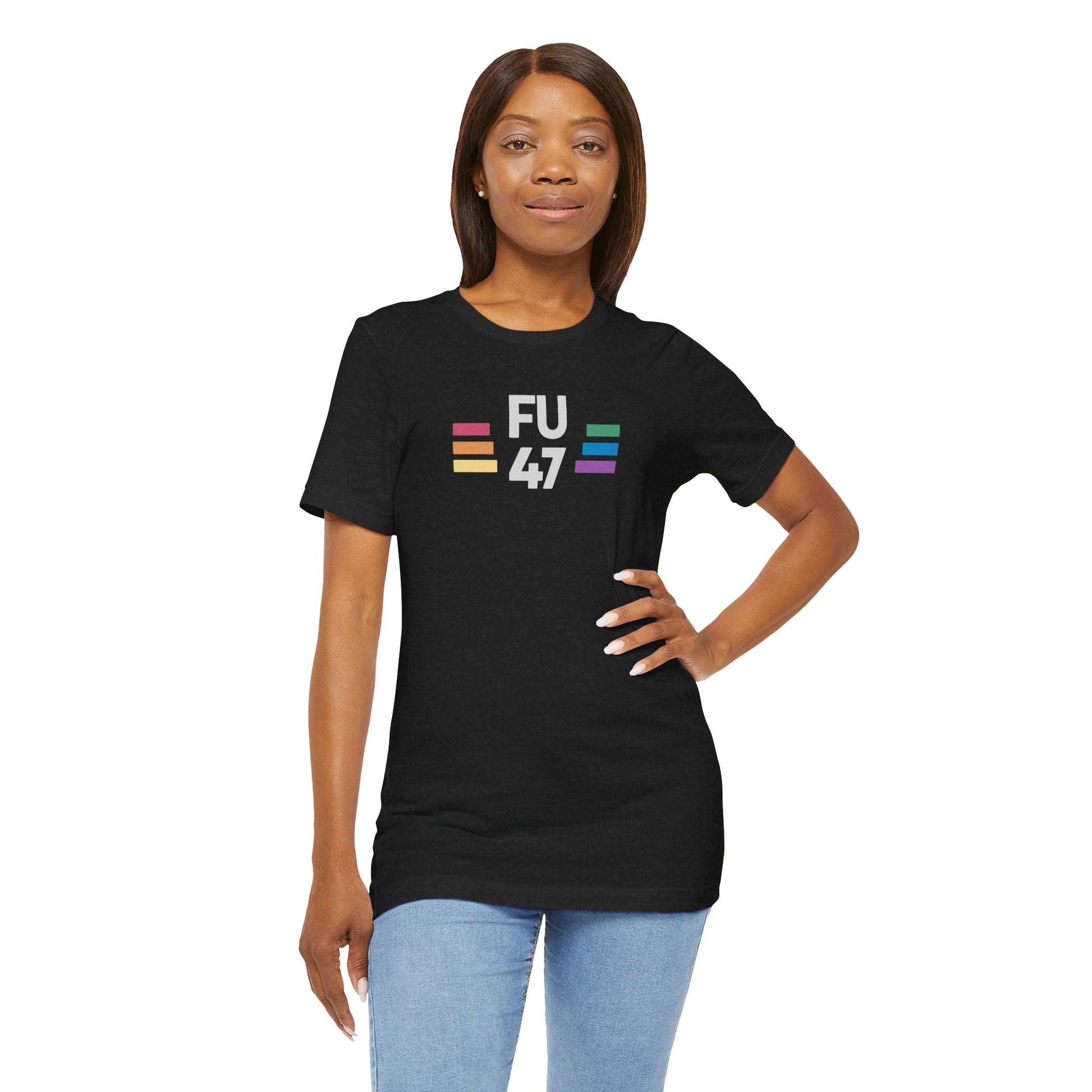 FU 47 LGBTQ Pride Anti-Trump Protest T-Shirt - Goateez Style