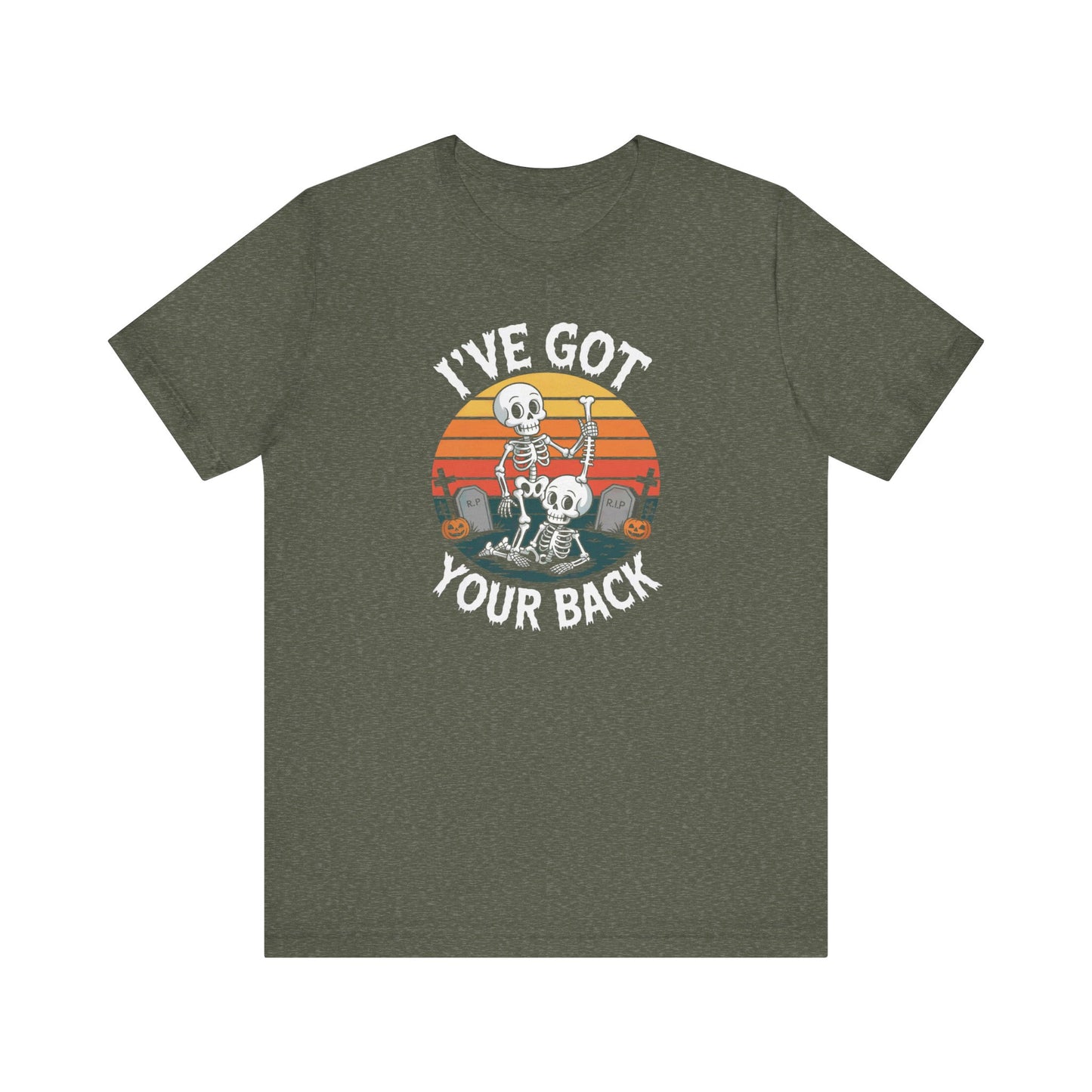 I've Got Your Back Shirt - Funny Skeleton Halloween T-Shirt