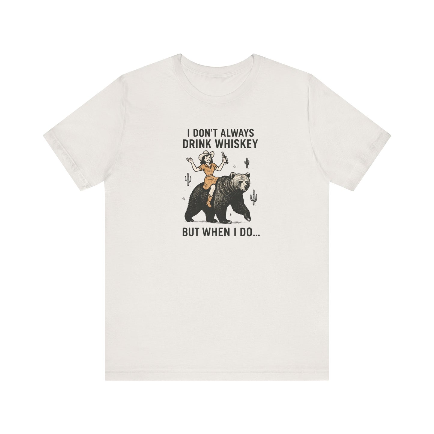 Whiskey Funny T-Shirt - Cowgirl Rides Bear Graphic Tee