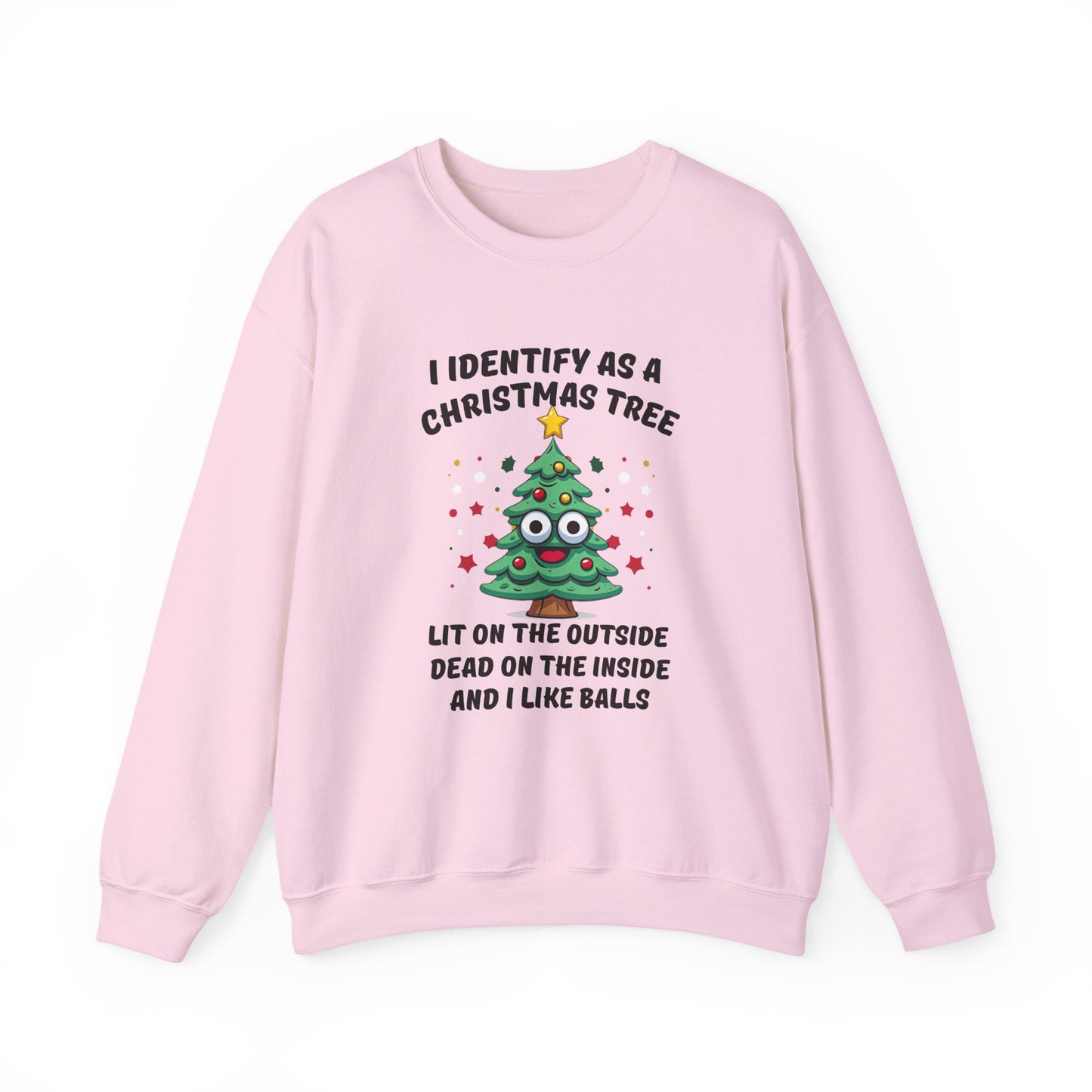 Identify as a Christmas Tree Sweatshirt Adult Holiday Humor