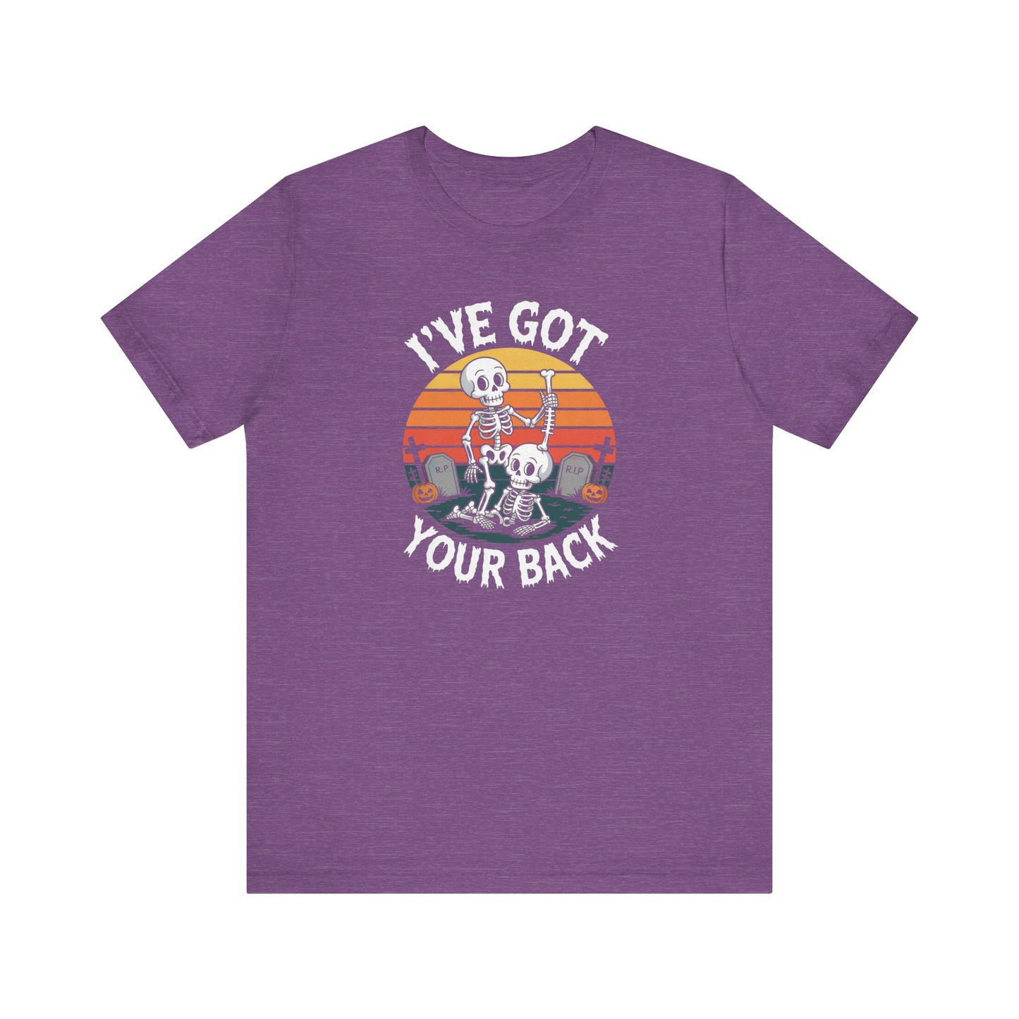 I've Got Your Back Shirt - Funny Skeleton Halloween T-Shirt