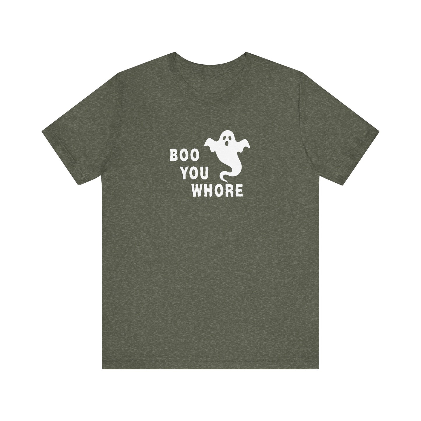 Boo You Whore T-Shirt - Funny Halloween Mean Ghost Tee