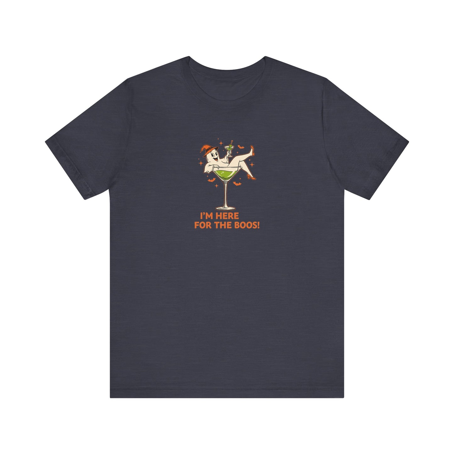I'm Here For The Boos Shirt - Funny Halloween Drinking Tee