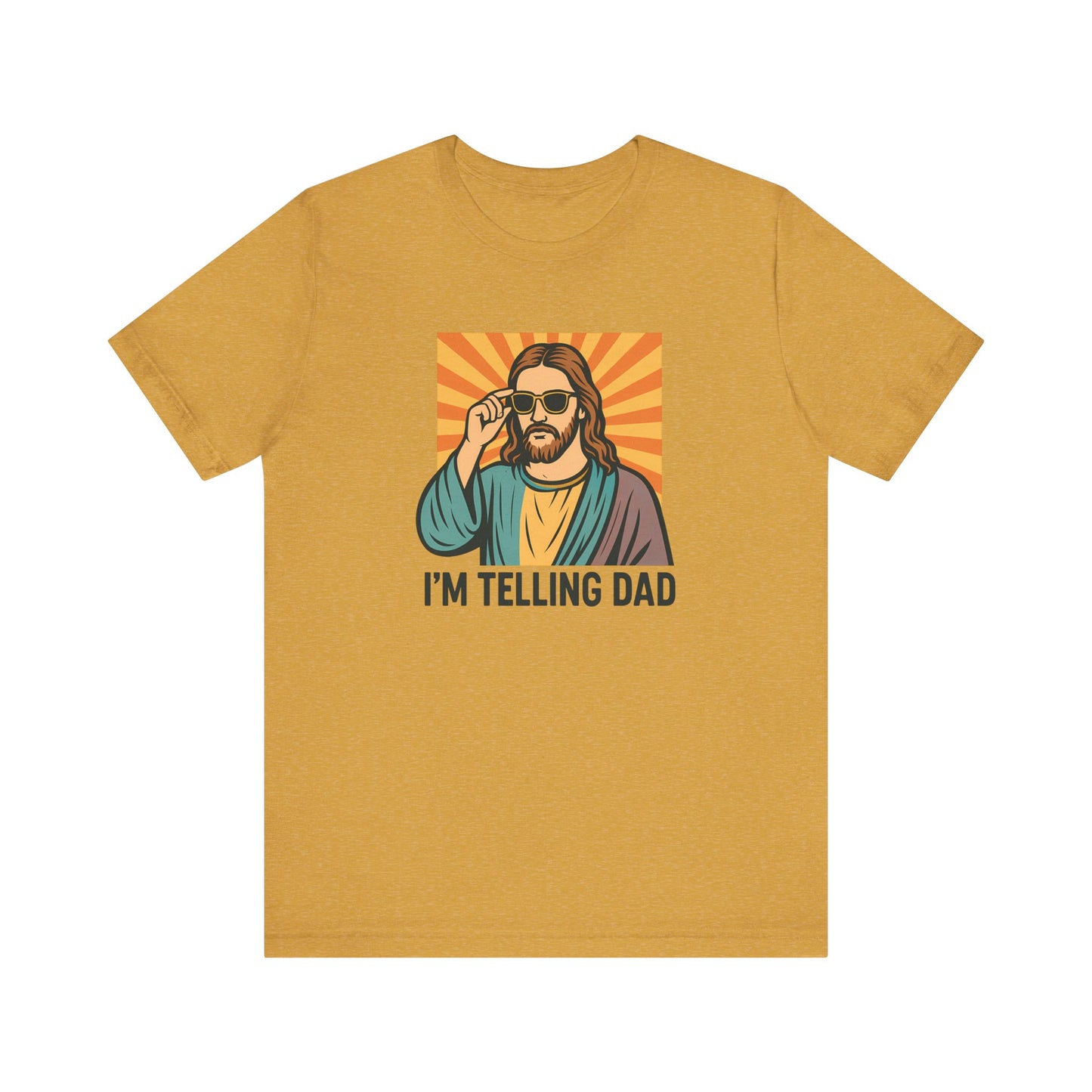 I'm Telling Dad Shirt - Funny Jesus Cool Shades Christian Tee - Goateez Style