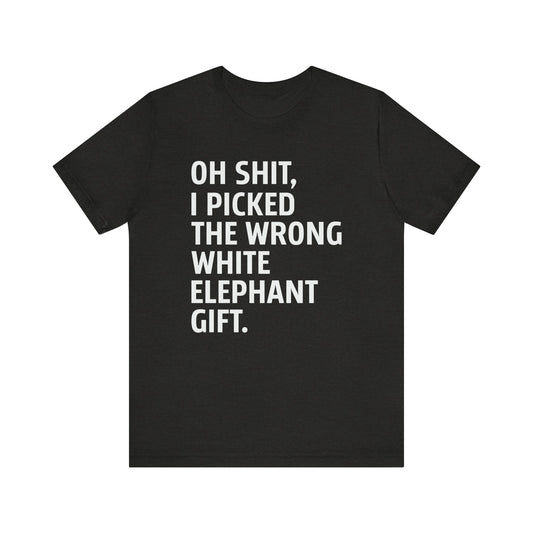 Funny White Elephant T-Shirt - Wrong Gift Humor Tee - Goateez Style