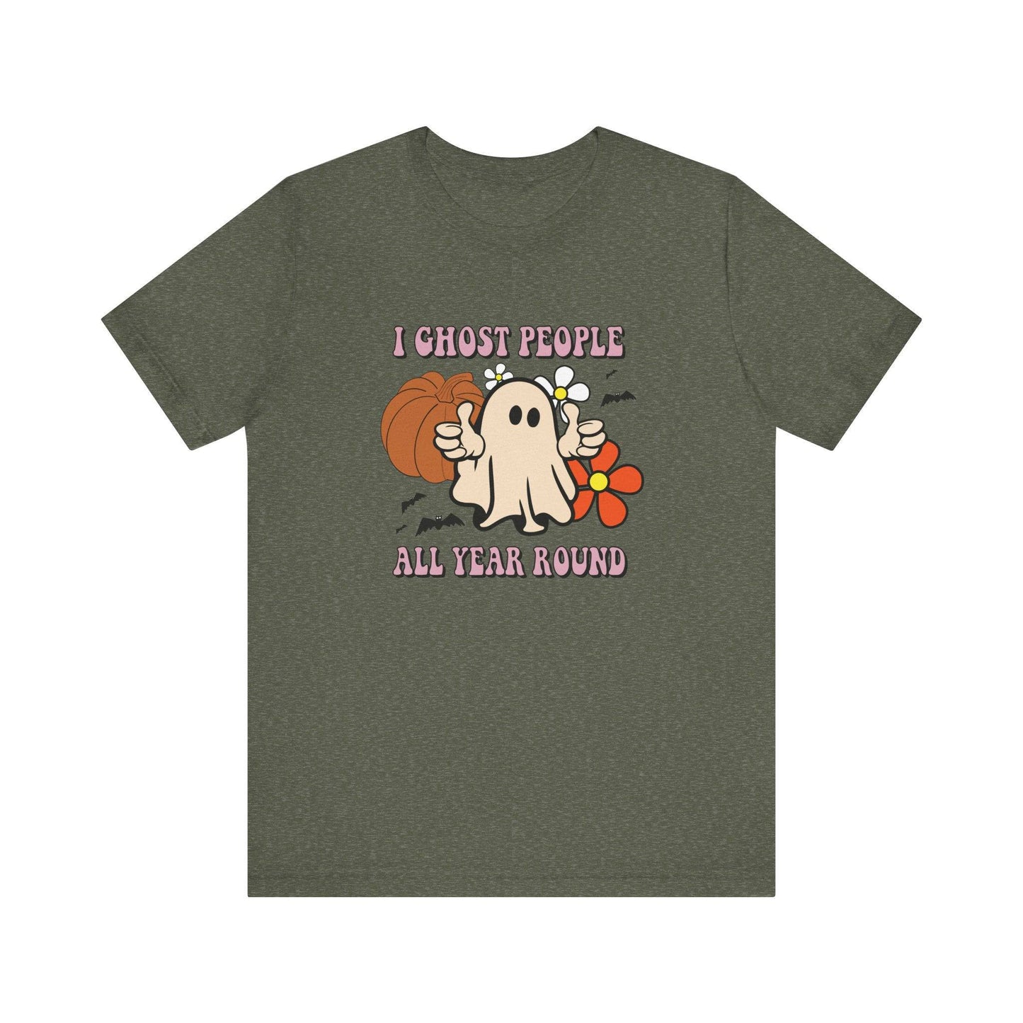 I Ghost People All Year Round T-Shirt - Spooky and Funny Design - Goateez Style
