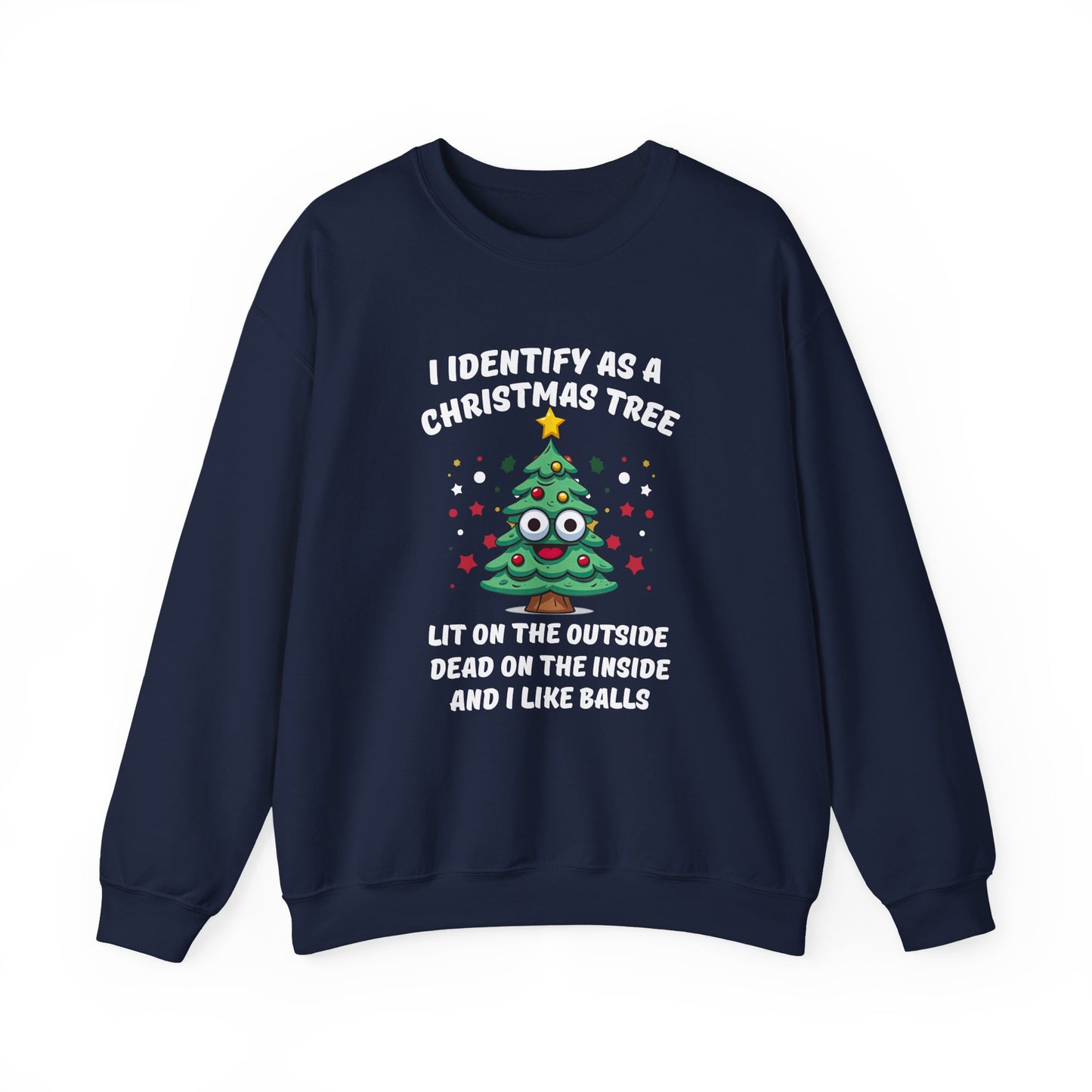 Identify as a Christmas Tree Sweatshirt Adult Holiday Humor