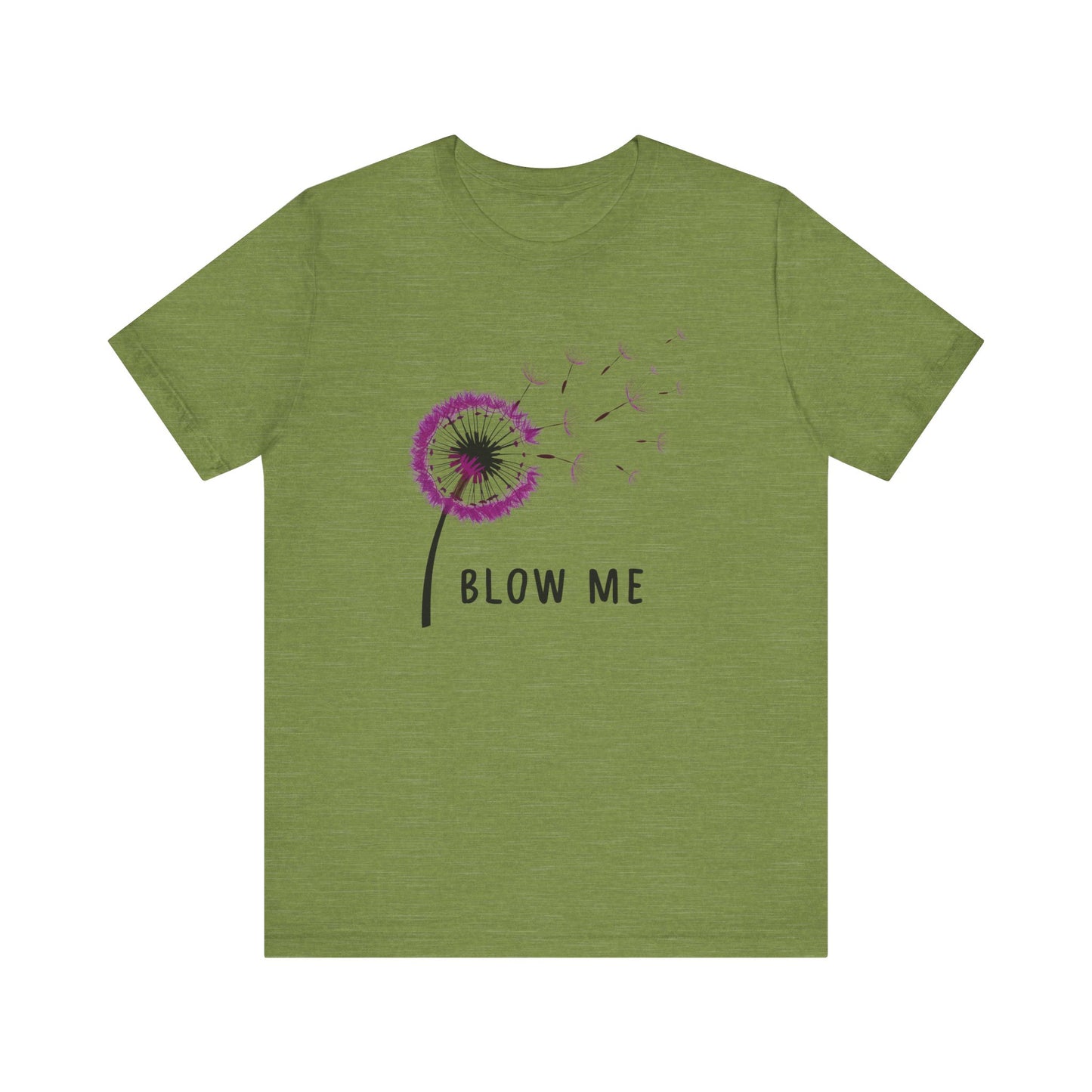 Funny Blow Me T-Shirt - Hilarious Pun Gift for Adults