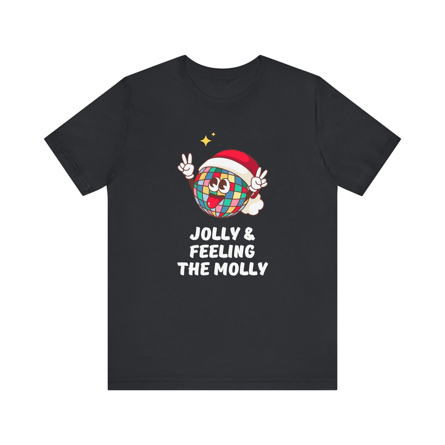 Jolly & Feeling the Molly Disco Shirt - Funny Rave Party Tee - Goateez Style