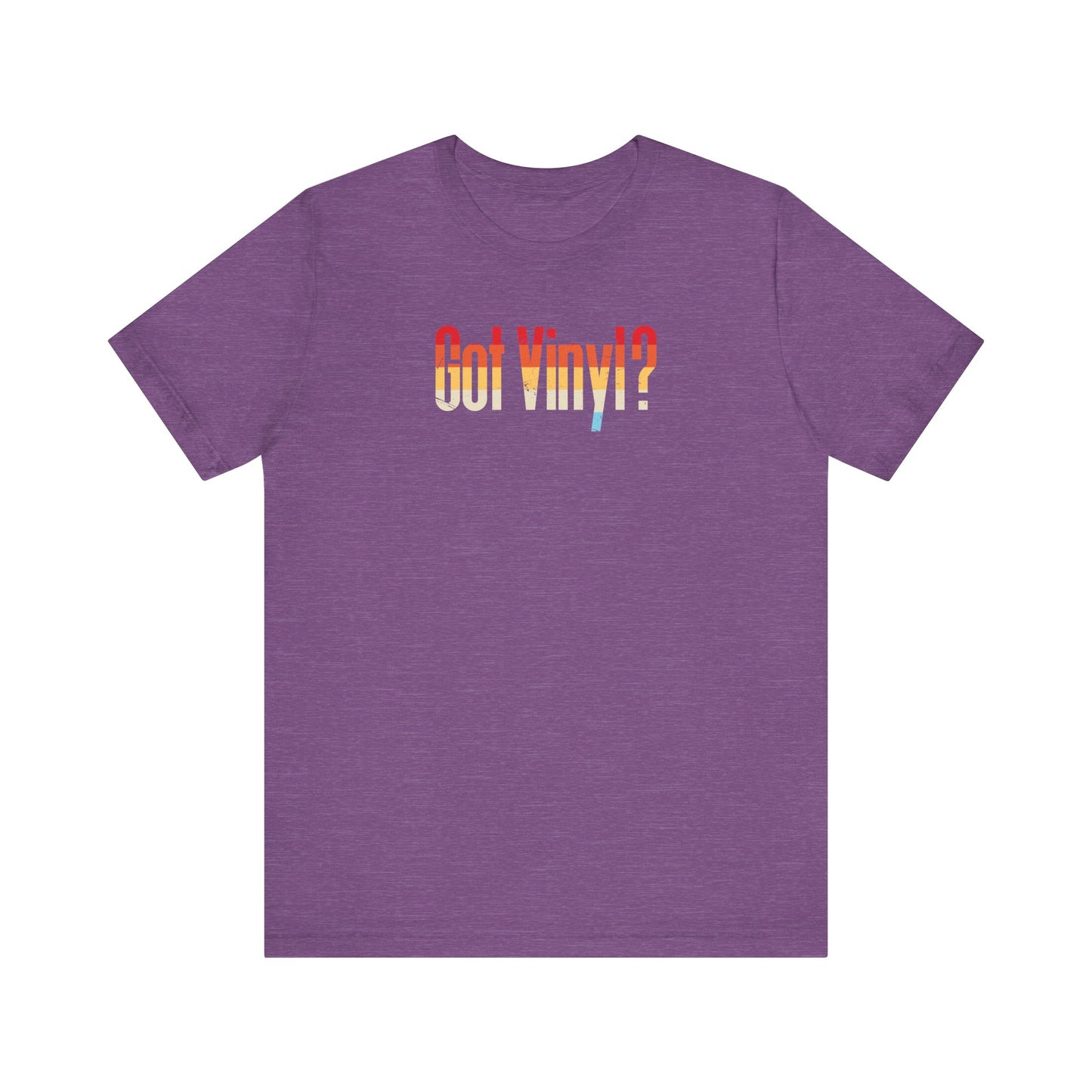 Got Vinyl Shirt - Retro Record Lover Music T-Shirt