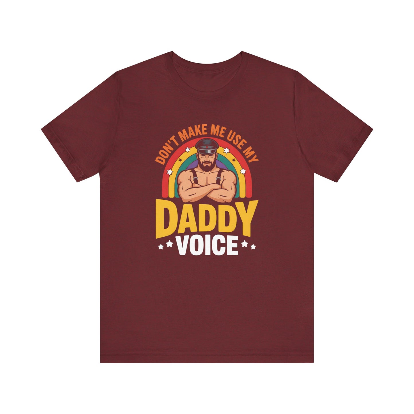 Daddy Voice Shirt - Funny LGBTQ Pride Rainbow Tee - Goateez Style