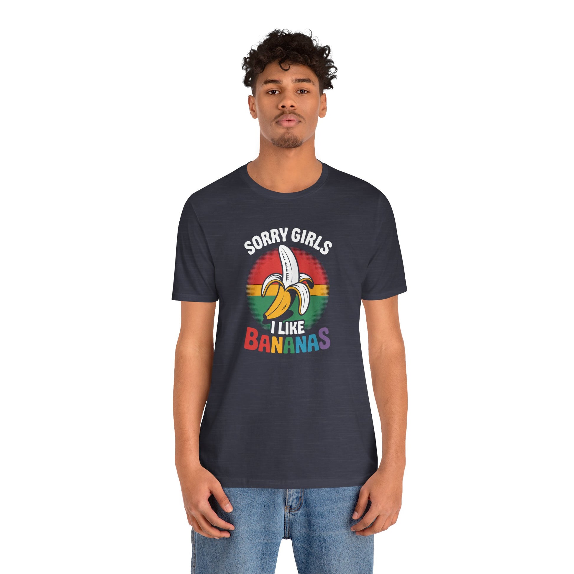 Sorry Girls I Like Bananas Shirt - Funny LGBTQ Pride Tee - Goateez Style