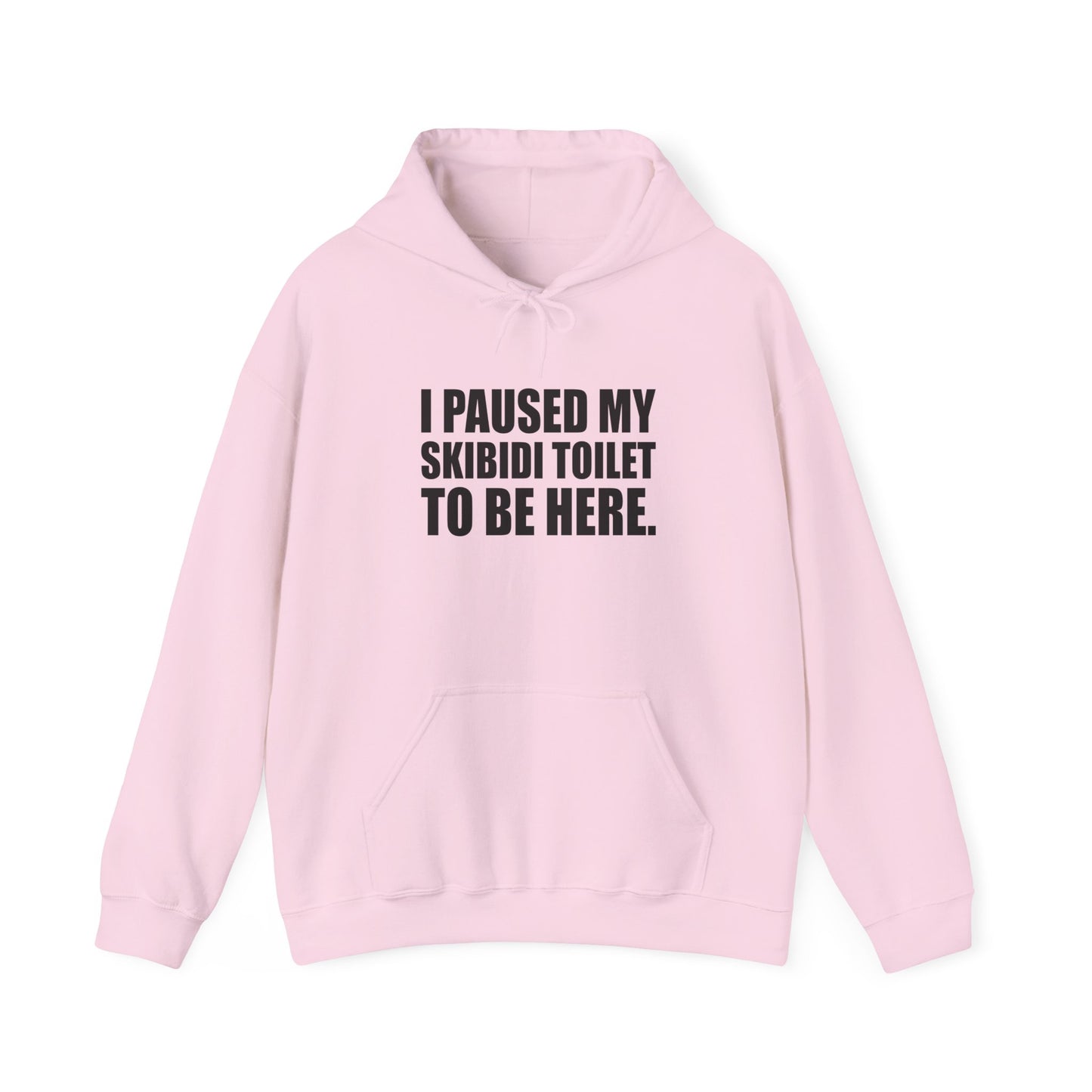 I Paused My Skibidi Toilet Hoodie - Funny Meme Hoodie