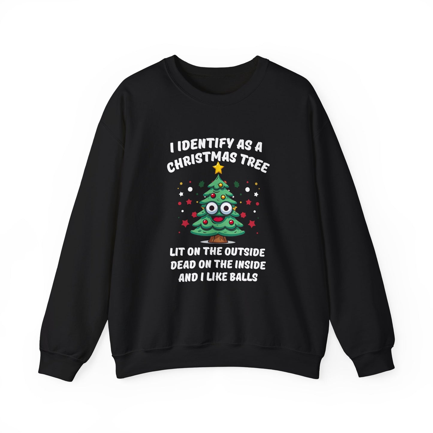 Identify as a Christmas Tree Sweatshirt Adult Holiday Humor