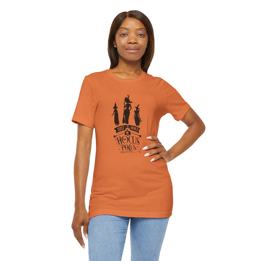 Just a Bunch of Hocus Pocus Shirt, Halloween Witch Tee