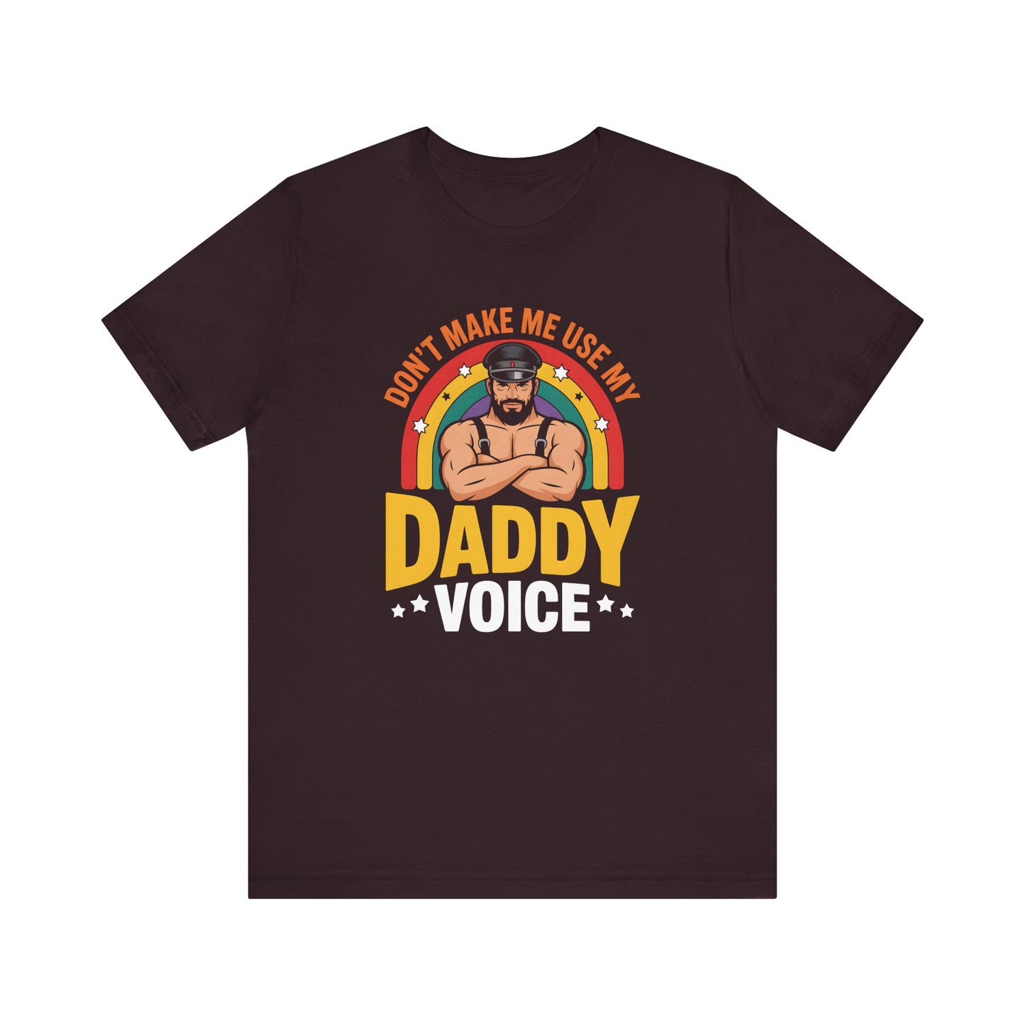 Daddy Voice Shirt - Funny LGBTQ Pride Rainbow Tee - Goateez Style