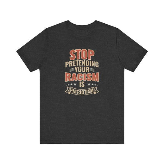 Stop Racism Shirt | Anti Racist Political Protest Tee - Goateez Style