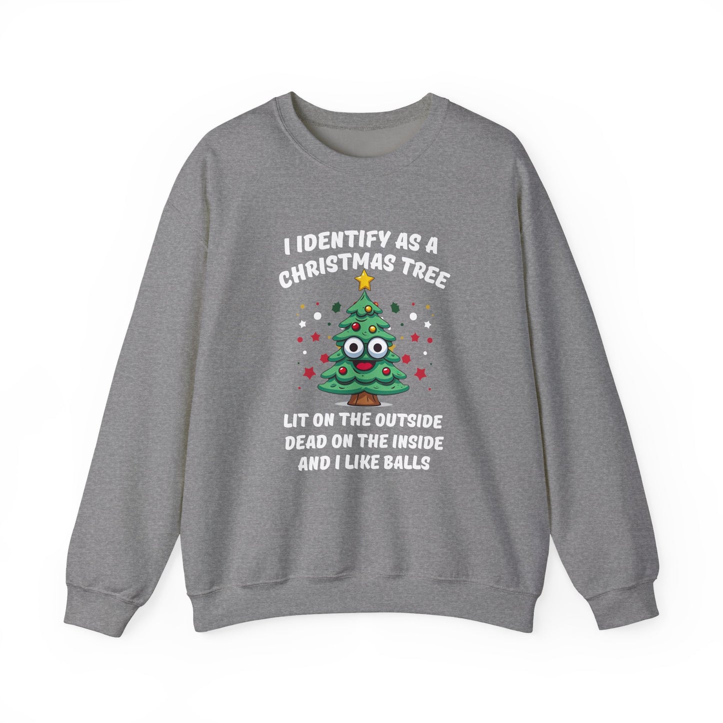 Identify as a Christmas Tree Sweatshirt Adult Holiday Humor