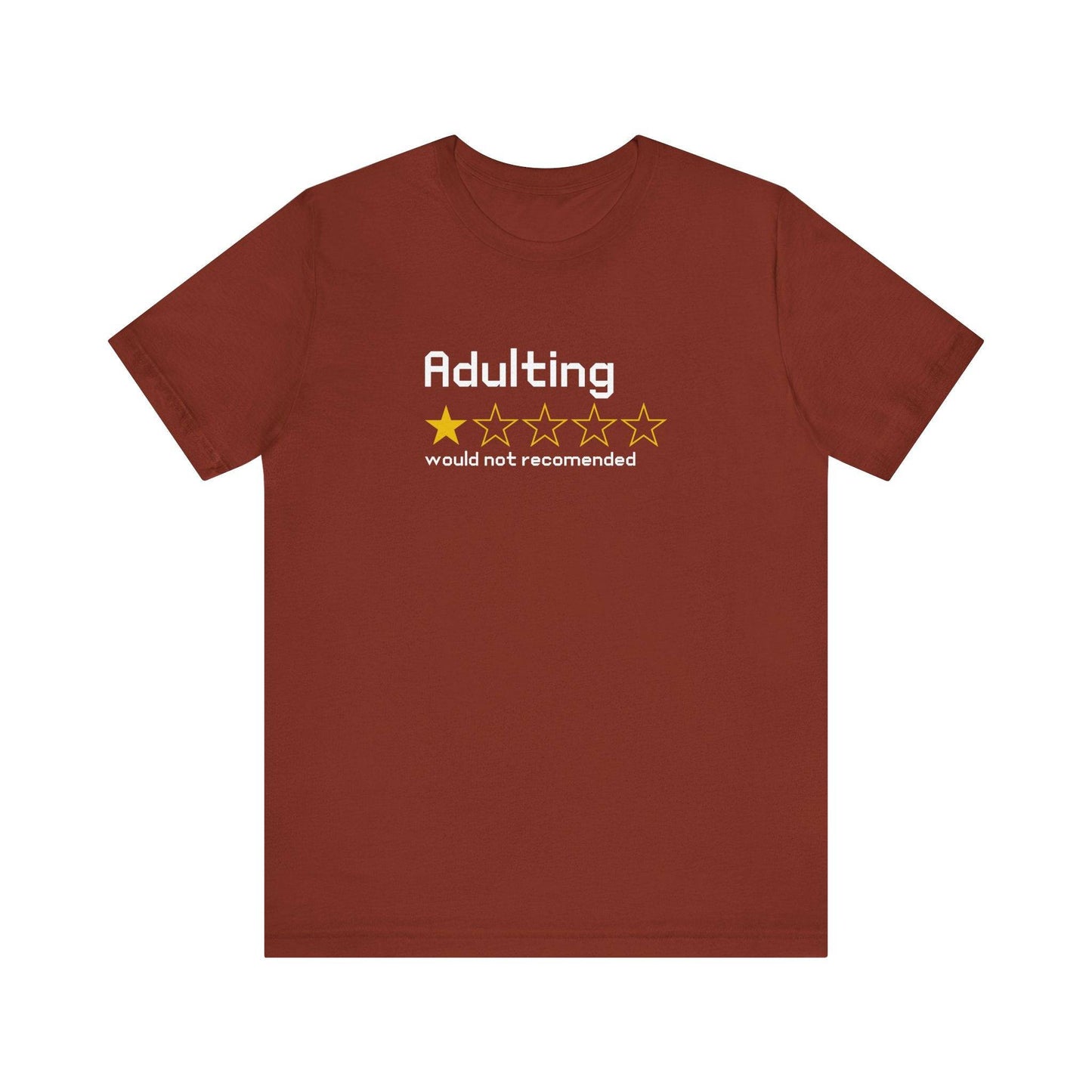 Adulting 1 - Star Review T-Shirt - Funny Life Humor Tee - Goateez Style