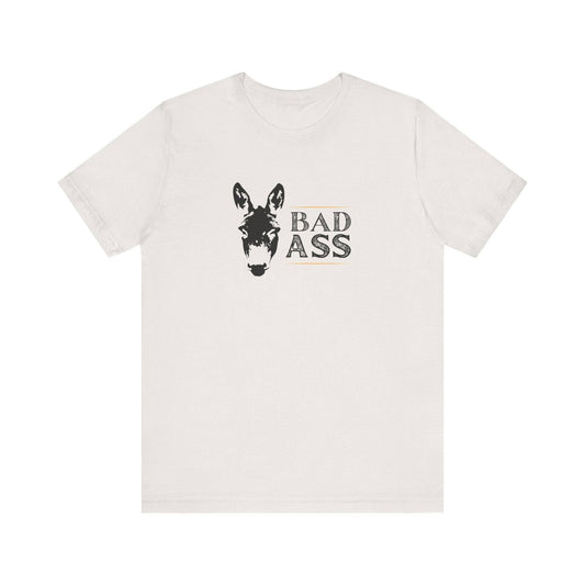 Bad Ass T-Shirt - Funny Donkey Humor Tee - Goateez Style