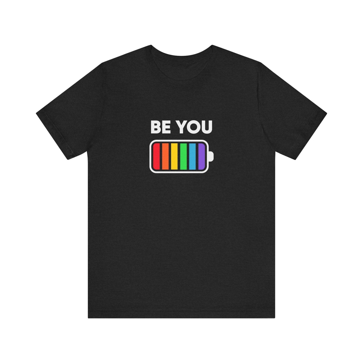 Be You LGBTQ+ Rainbow Pride T-Shirt - Colorful Battery Design - Goateez Style