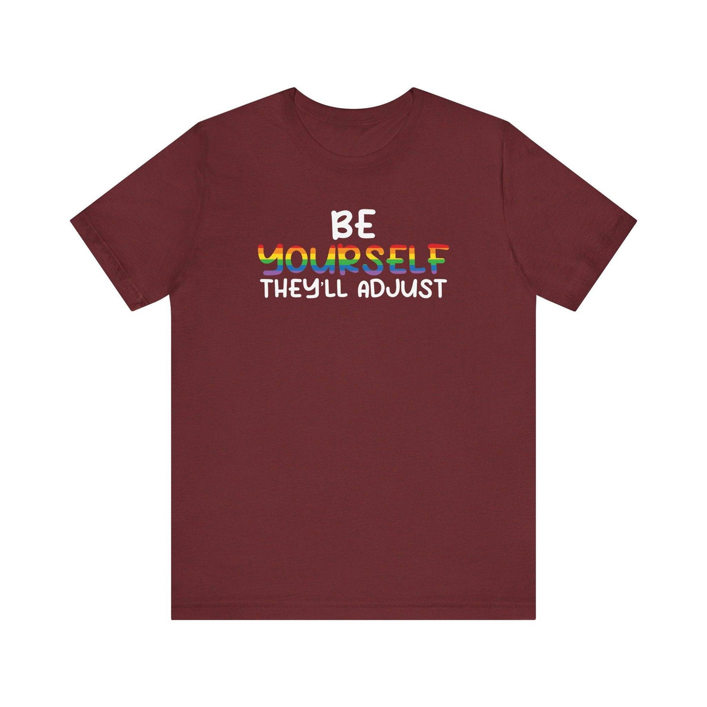 Be Yourself LGBTQ Pride Tee - Rainbow Graphic T-Shirt - Goateez Style