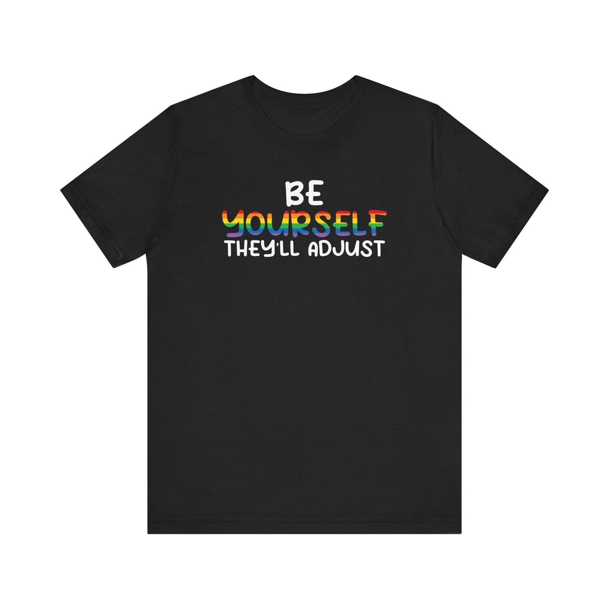 Be Yourself LGBTQ Pride Tee - Rainbow Graphic T-Shirt - Goateez Style