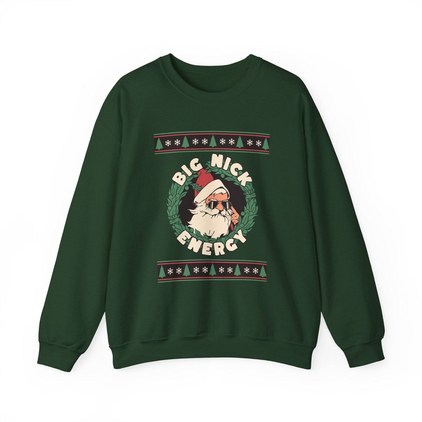 Big Nick Energy Funny Santa Christmas Sweatshirt Gift - Goateez Style