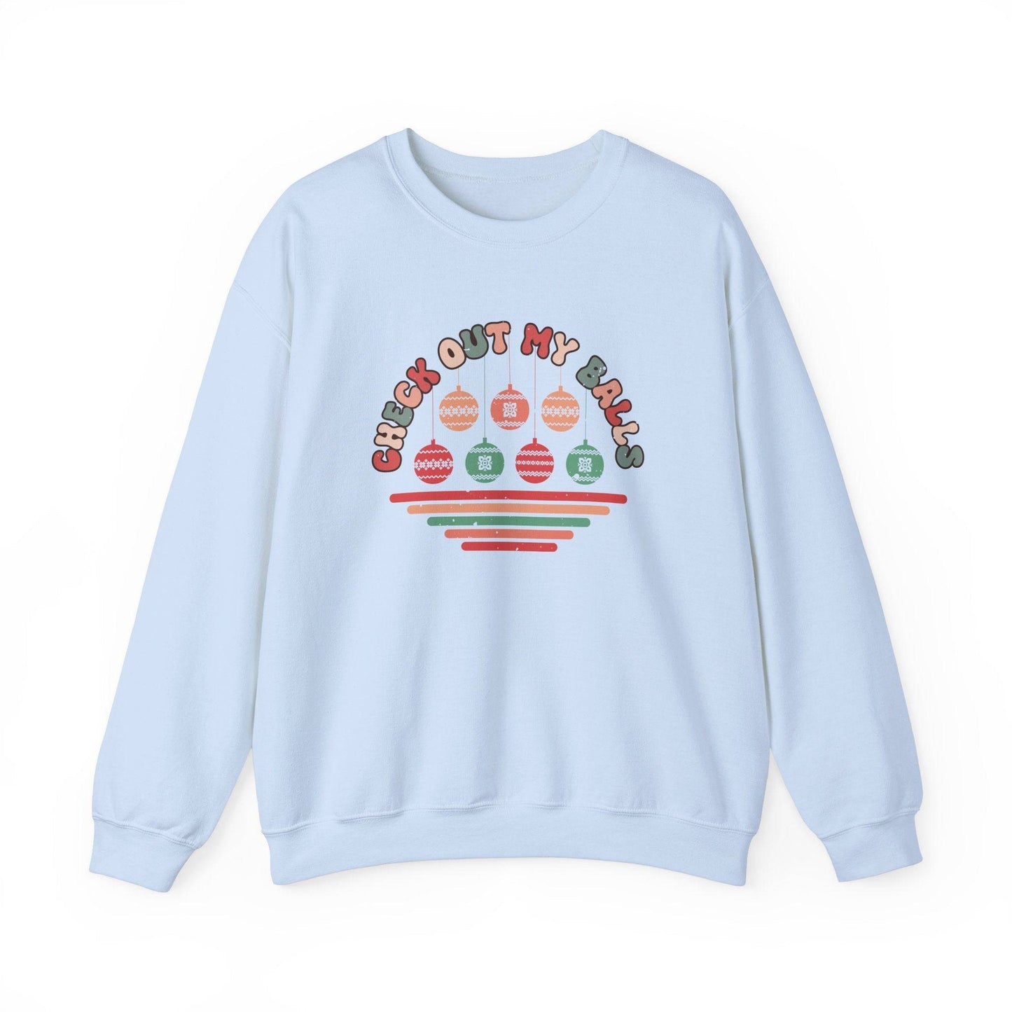 Check Out My Balls Christmas Sweatshirt - Funny Holiday Humor - Goateez Style