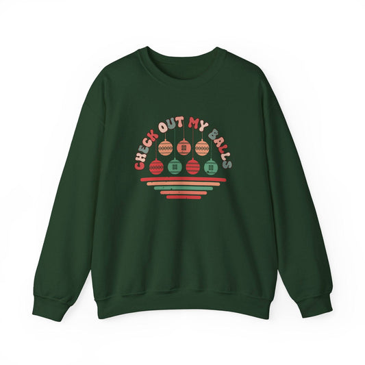 Check Out My Balls Christmas Sweatshirt - Funny Holiday Humor - Goateez Style