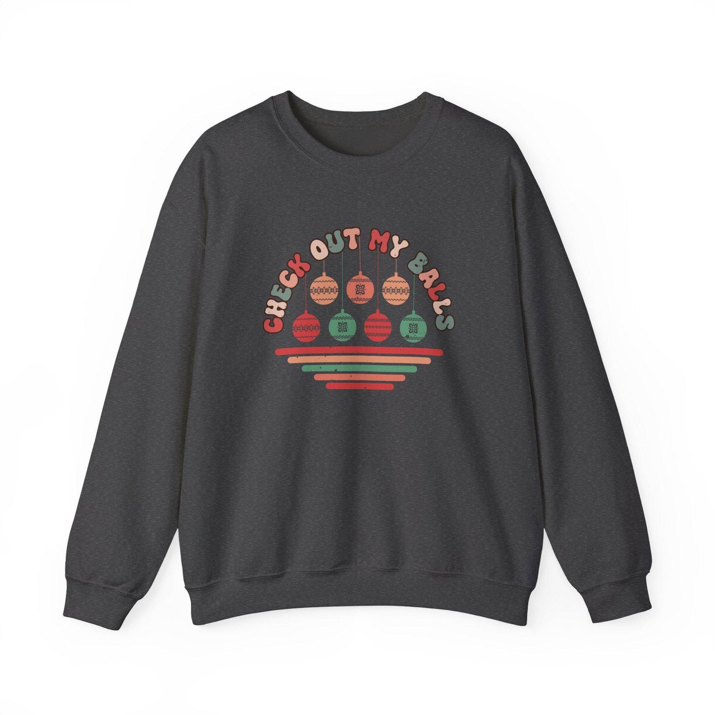 Check Out My Balls Christmas Sweatshirt - Funny Holiday Humor - Goateez Style
