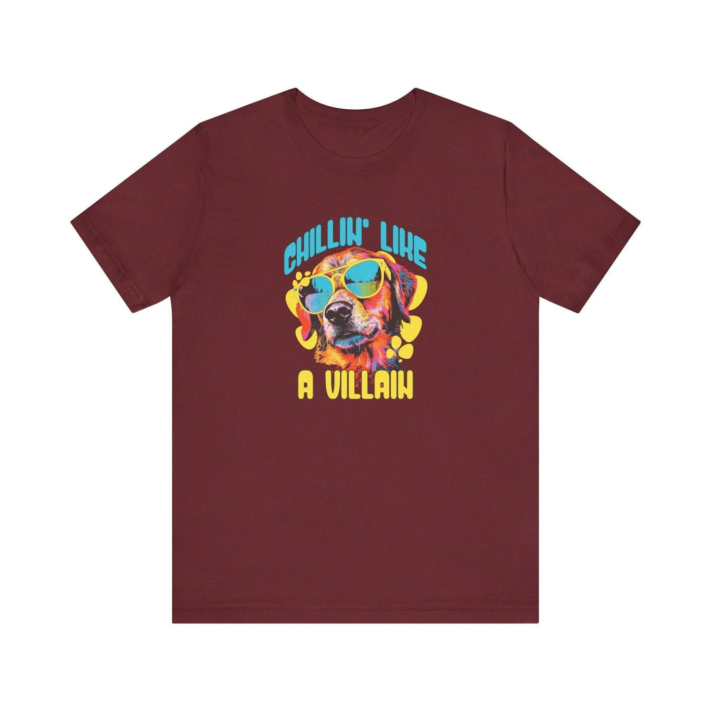 Chillin' Like a Villain Funny Dog T-Shirt - Goateez Style