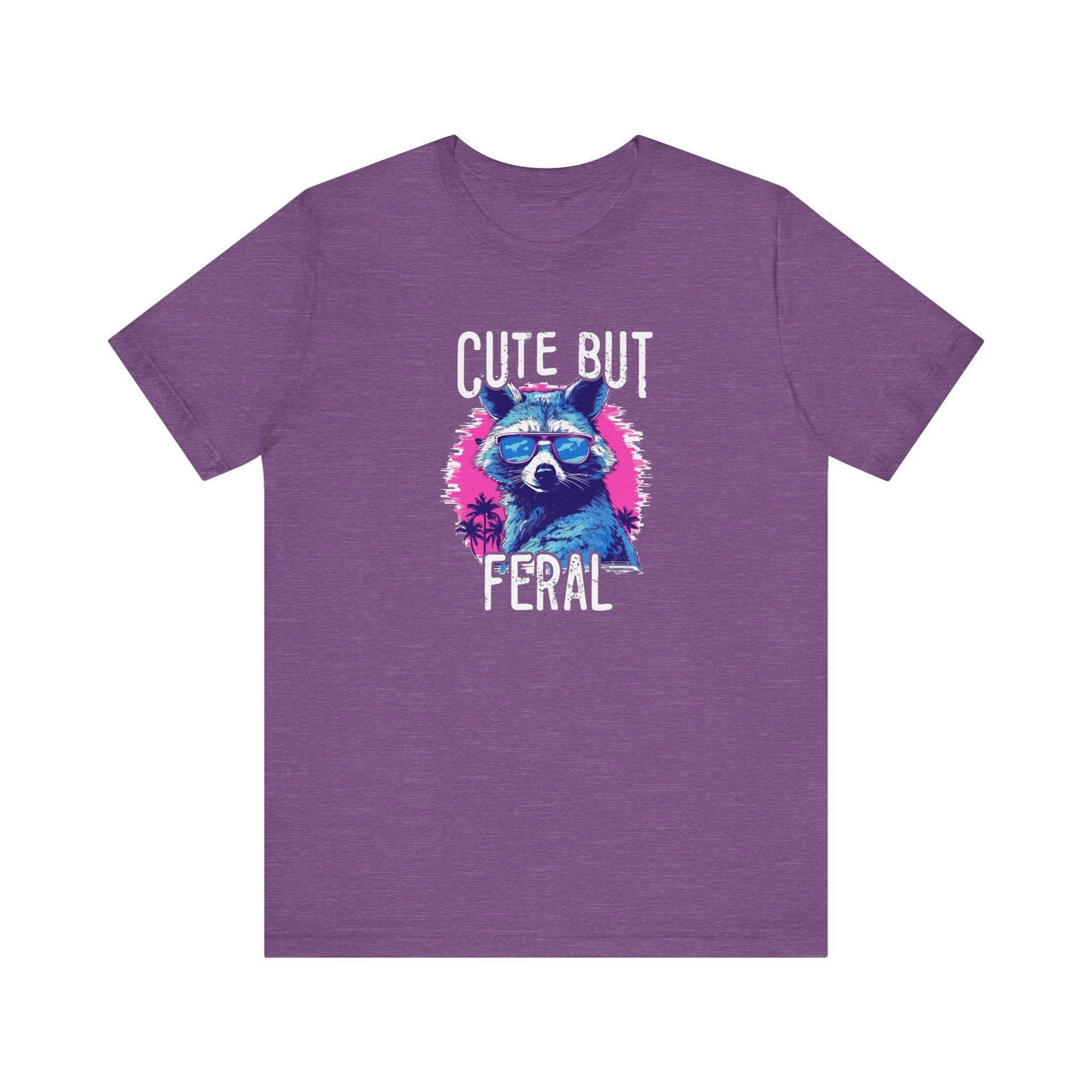 Cute But Feral Raccoon T-Shirt - Funny Wild Side Graphic Tee - Goateez Style